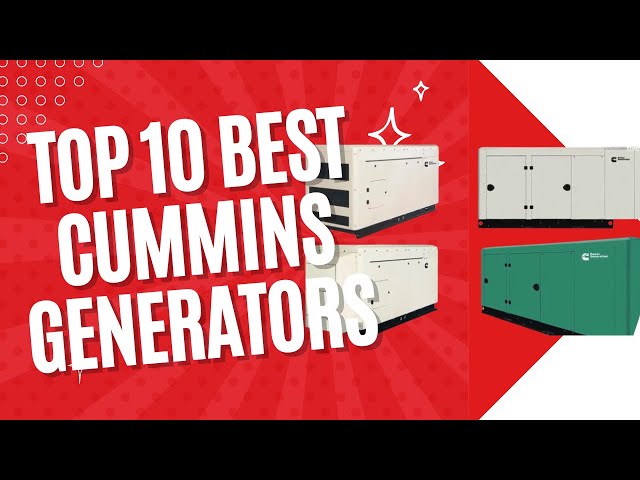 Top 10 Best Cummins Generators