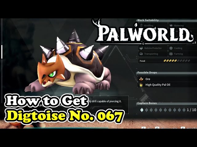 Palworld How to Get Digtoise (Palworld No. 067)