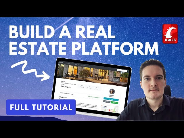 BUILD A REAL ESTATE / PROPERTY APP - RUBY ON RAILS TUTORIAL