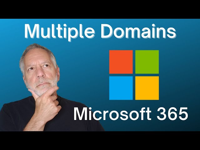 How to Add a Domain in Microsoft 365 | Multiple domains
