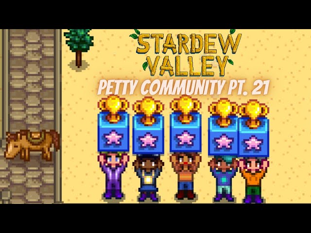 Stardew Valley but Tee Comes to Collect! NO CAM!--- Petty Community Farm Part 21