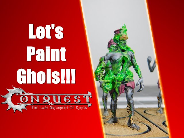 How to Paint Conquest: Sorcerer Kings Ghols