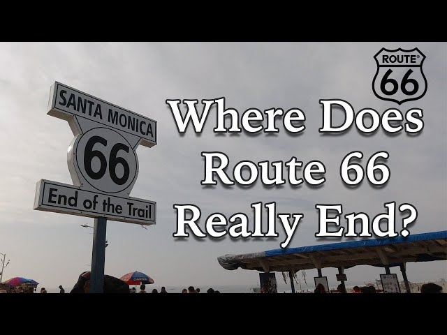 Where Does Route 66 Really End?