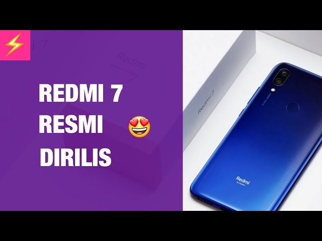 REDMI 7 Sudah Resmi — Event Launching Redmi 7 Dalam 6 Menit!