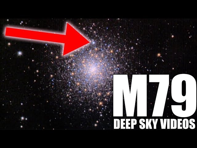 M79 - Its special bright star - Deep Sky Videos