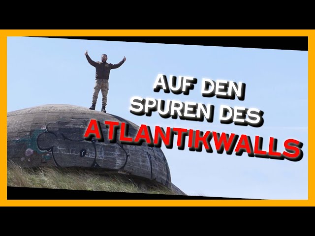 Auf den Spuren des Atlantikwalls - GTH Episode 6 2017
