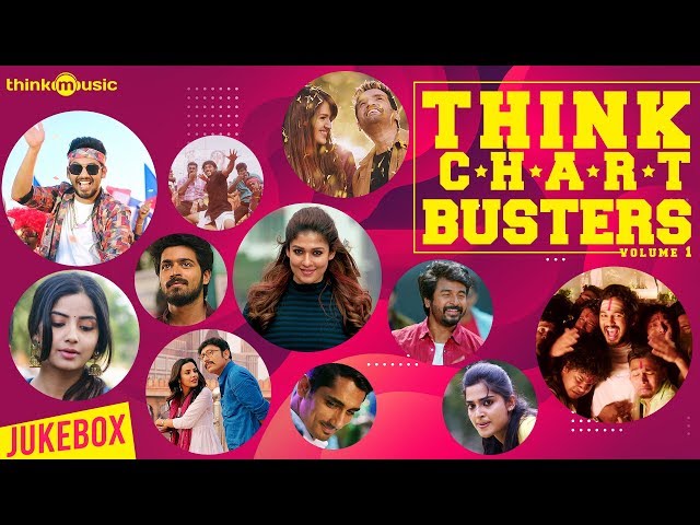 Think Chartbusters - Volume 01 | Tamil Songs | Video Jukebox