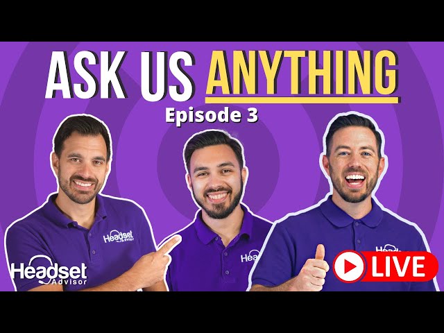 LIVE Ask Us Anything Ep. 3 - Test Any Mic