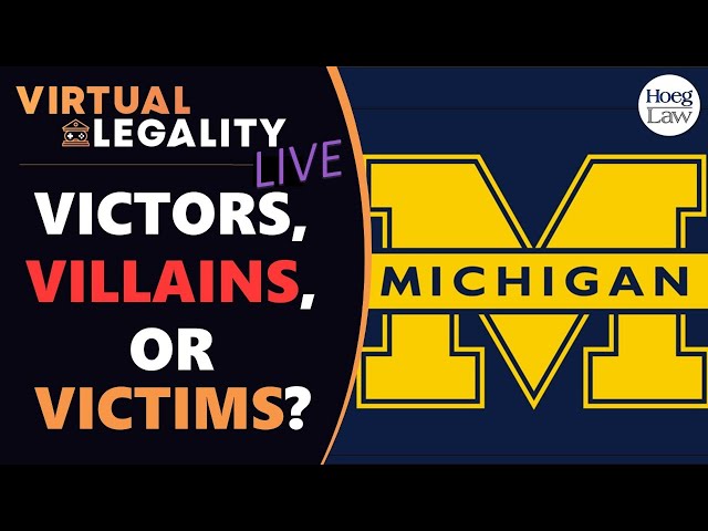 A Man For All (Football) Seasons? | A Legal Look at Michigan/Harbaugh vs The Big 10 (VL768)