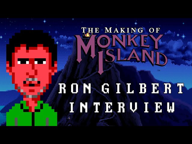 RON GILBERT interview (The Making of Monkey Island - Behind The Scenes)