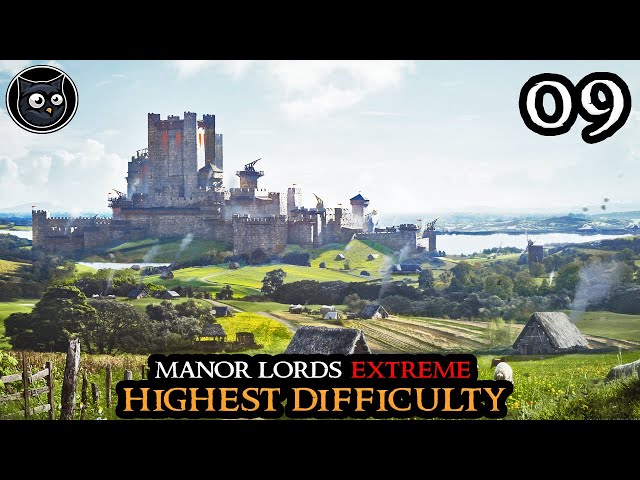Against The BARON - Manor Lords EXTREME - HIGHEST Difficulty || Strategy Gameplay Part 09