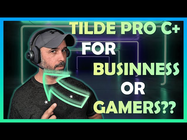 Tilde Pro C+ headphone Review!! Best headphones for business or Gamers?