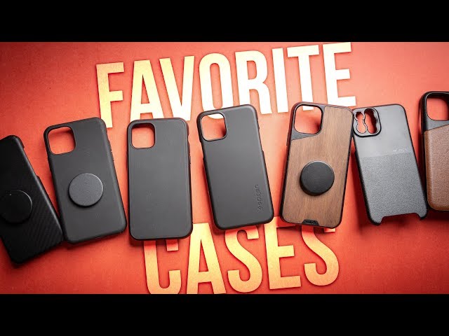 My Favorite iPhone 11 Pro Cases - 2020