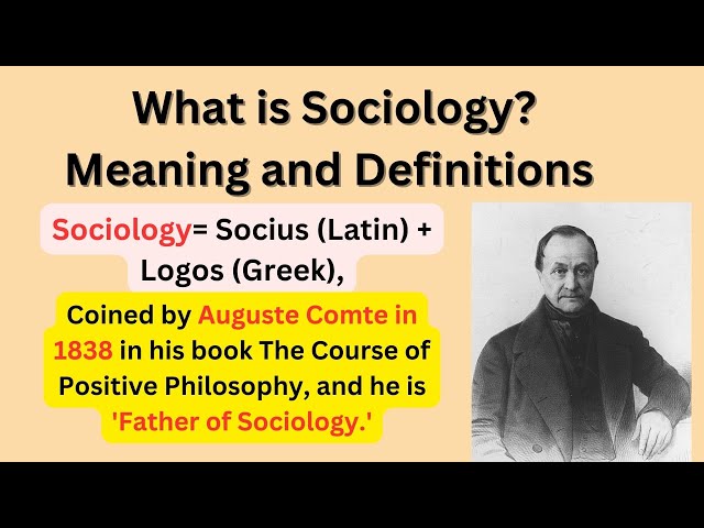 What is Sociology Meaning of Sociology and Definition of Sociology