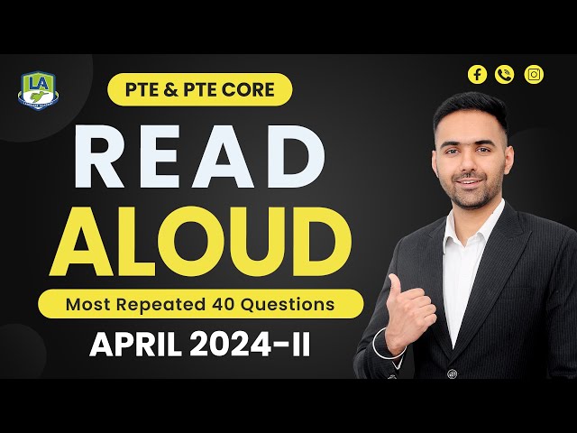 PTE & PTE Core Speaking Read Aloud | April 2024-II | Real Exam Predictions | Language Academy