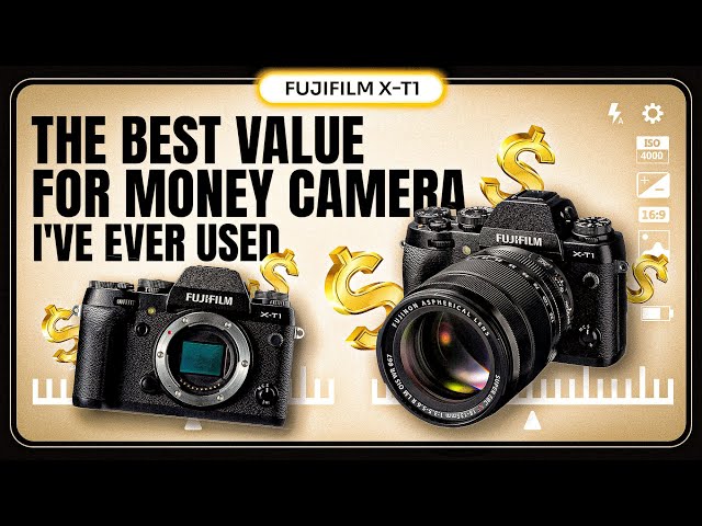 Is FUJIFILM X-T1 the most COST-EFFECTIVE camera EVER?