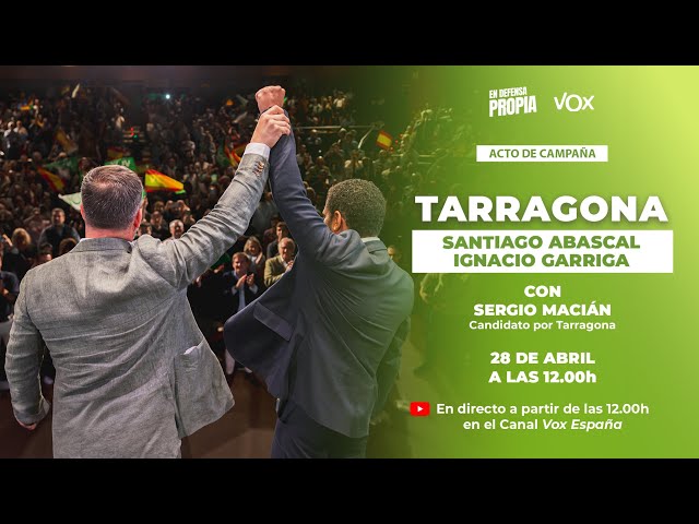 🔴 DIRECTO | Acto de campaña en Tarragona