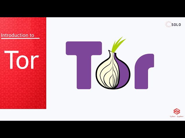 What is Tor | How to Install Tor | Introduction to Tor