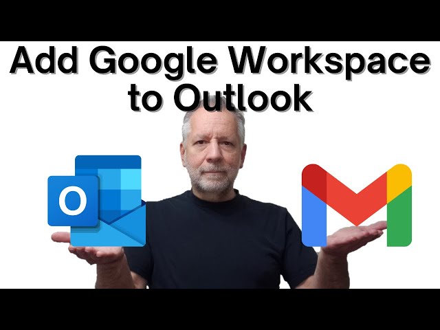 Setup Google Workspace with Outlook | Sync Email, Contacts and Calendar