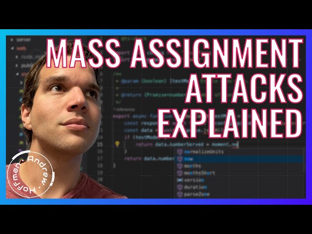 Mass Assignment Attacks Explained