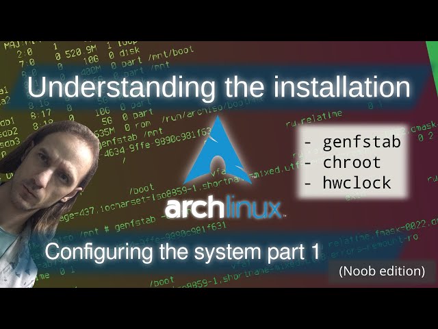 Arch Linux Installation: Creating fstab, chroot and setting up the timezones