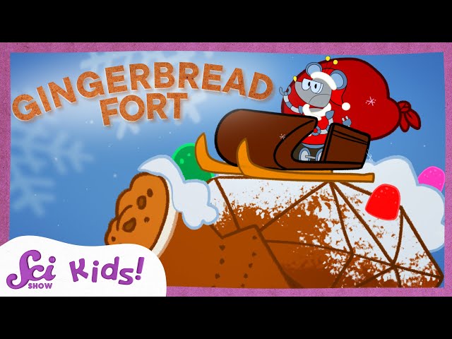 Let's Engineer a Gingerbread Fort | SciShow Kids