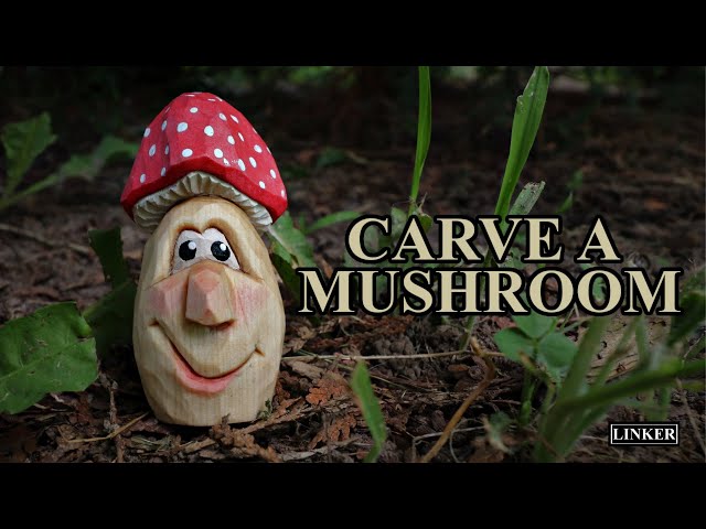 How to Carve a Happy Little Mushroom Man -Full Tutorial