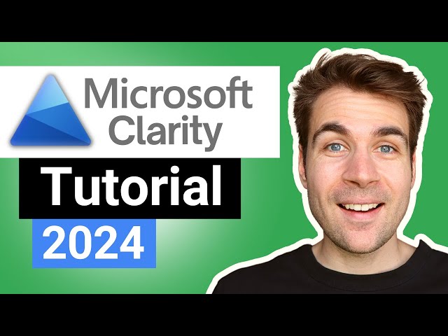 Microsoft Clarity Tutorial auf Deutsch