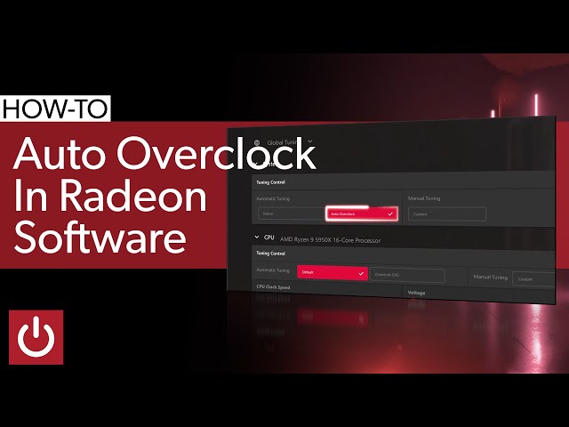 How To Auto Overclock AMD CPUs & GPUs In Radeon Software
