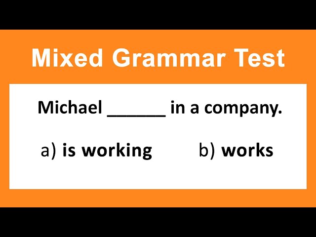 Mixed English Grammar Test | 15 Questions