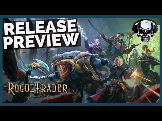 WH40k: Rogue Trader - Pre-Release Version Preview