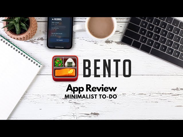 Bento - a minimalist iOS productivity app to reduce task overwhelm