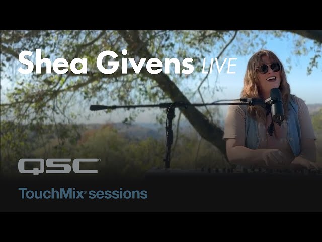 TouchMix Sessions - Shea Givens - Complicated