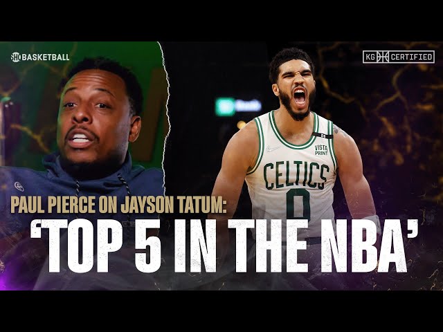 Paul Pierce On Training Jayson Tatum: "Top 5 Player In The NBA" | Ticket & The Truth | KG CERTIFIED