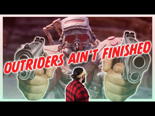 IS OUTRIDERS STILL DEAD?
