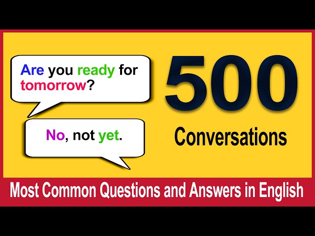 500 Most Common Questions and Answers in English || English Conversations You Need Everyday