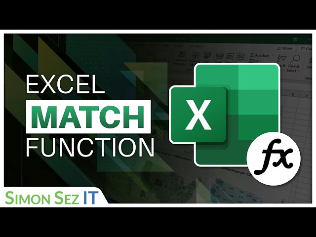 Using the MATCH Function in Microsoft Excel
