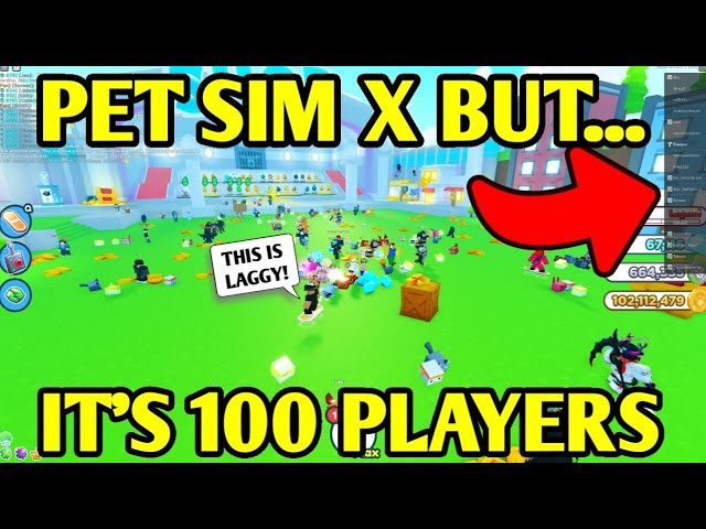 Pet Sim X BUT... it's 100 PLAYERS!