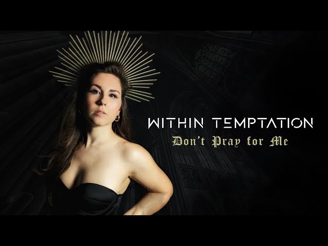 WITHIN TEMPTATION ❌ Don't Pray for Me | Vocal cover