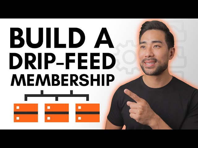 How To Build a Drip-feed Membership Site // How To Create a Successful Membership Site