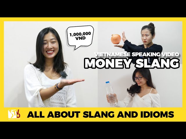 Money Slang | Learn Vietnamese Slang and Idioms with TVO