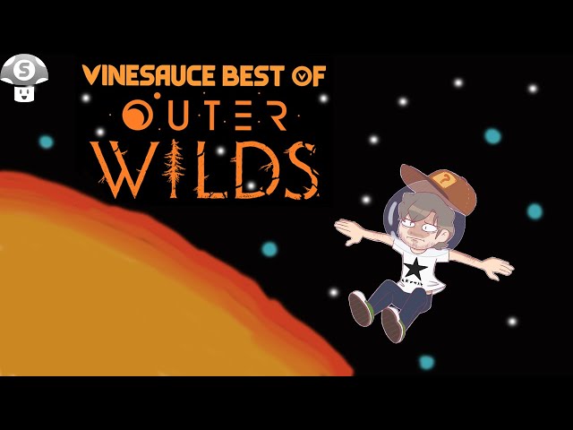 Vinesauce - Best of Outer Wilds (Story CUT)