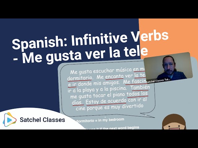 Spanish  Infinitive Verbs   Me gusta ver la tele | Spanish | Satchel Classes
