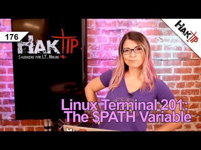 How to Fix Path Variable Errors: Linux Terminal 201 - HakTip 176