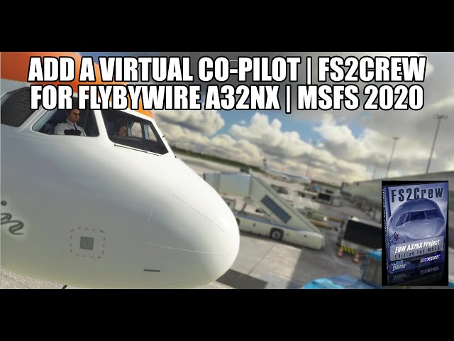 New Flybywire A320 Co-pilot Now Available | FS2Crew for MSFS 2020