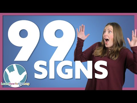Your First 99 Signs