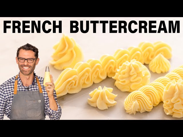 Easy French Buttercream Recipe