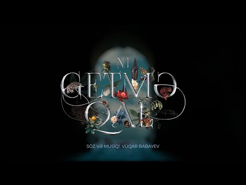NJ — Getmə, Qal (Rəsmi Audio)