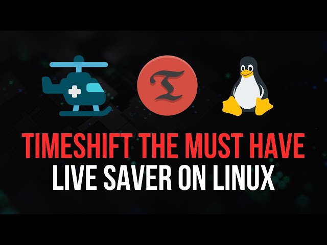 Timeshift: The Must-Have Live Saver For Linux