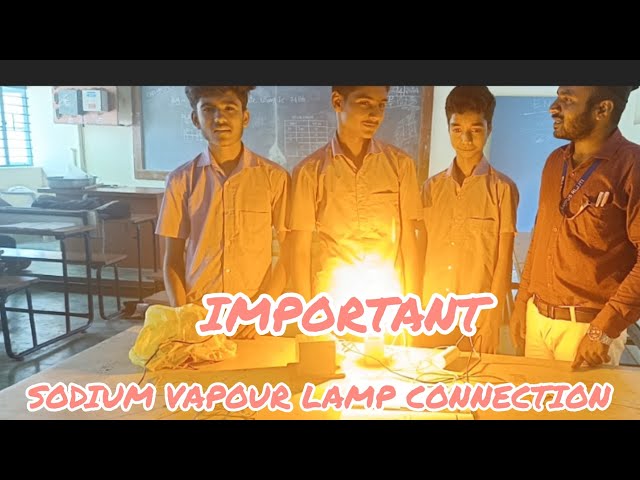 #sodium vapour lamp connection